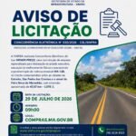 MA-138: Governo do Estado lança edital de licitação para asfaltamento da estrada entre Estreito e São Pedro dos Crentes